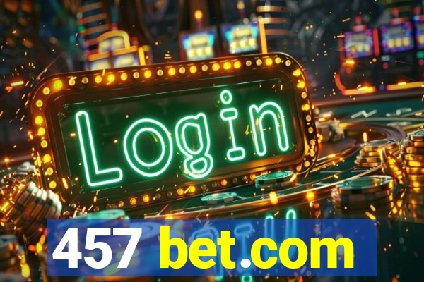 457 bet.com